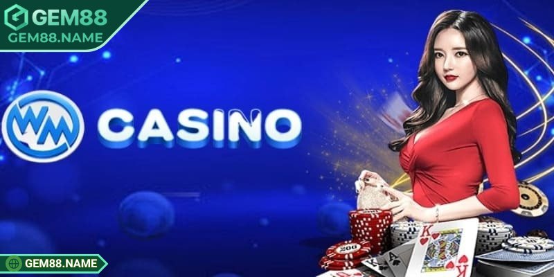 Sảnh WM Gem88 – Không Gian Giải Trí Cá Cược Đỉnh Cao 1 Giải mã đôi nét về sảnh WM Gem88